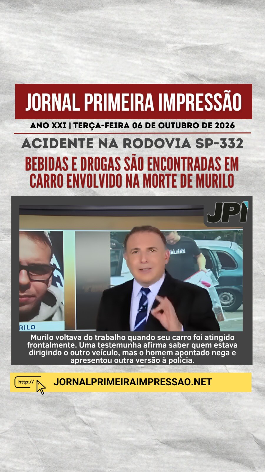 A investigação sobre a morte de Murilo Gonzalez, de 27 anos, na Rodovia Tancredo Neves, em Caieiras, ganhou novos elementos.
Segundo reportagem, a Polícia Civil encontrou três garrafas de uísque e porções de cocaína dentro do outro veículo envolvido na colisão.
Murilo voltava do trabalho quando seu carro foi atingido frontalmente. Uma testemunha afirma saber quem estava dirigindo o outro veículo, mas o homem apontado nega e apresentou outra versão à polícia.
Agora, vídeos e laudos periciais serão fundamentais para esclarecer quem estava ao volante e o que realmente aconteceu naquela madrugada.
📲 Leia a matéria completa no Jornal Primeira Impressão.
#Caieiras #MuriloGonzalez #RodoviaTancredoNeves #PolíciaCivil #JornalPrimeiraImpressão