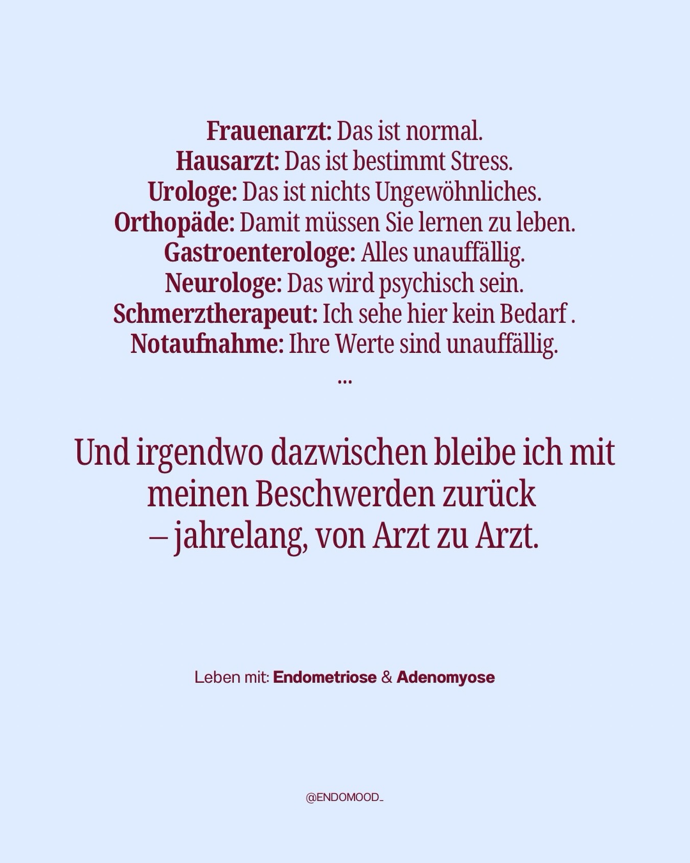Mal ehrlich, wie viele Ärzte hast du durch gehabt bis zur Diagnose?
#endometriosis #endometriose #adenomyose #periode #gynaecology