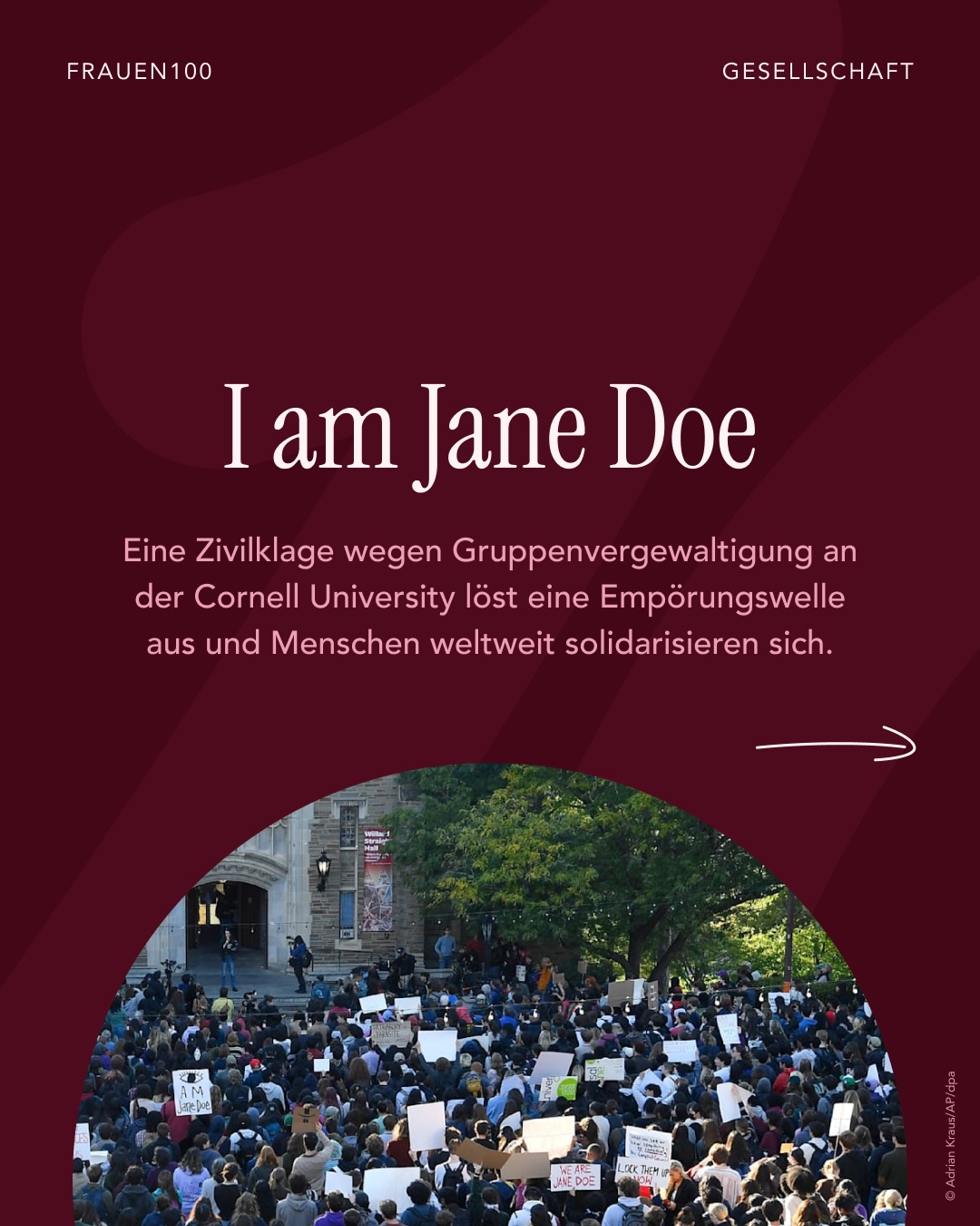 Achtung: In diesem Post wird sexualisierte Gewalt thematisiert.
Nach dem Fall an der Cornell University solidarisieren sich online viele Menschen mit “Jane Doe”. Die Klägerin wird bedroht – um ihre Identität zu schützen, veröffentlichen viele Menschen Videos unter ihrem Pseudonym.
Betroffene können sich anonym, kostenlos und rund um die Uhr an das Hilfetelefon “Gewalt gegen Frauen” wenden: 116 016
Quellen: Tagesschau, ZDF Heute, CNN, Cornell University, UniSAFE-Studie (2022)
#IamJaneDoe #GewaltGegenFrauen #Solidarität #BelieveSurvivors