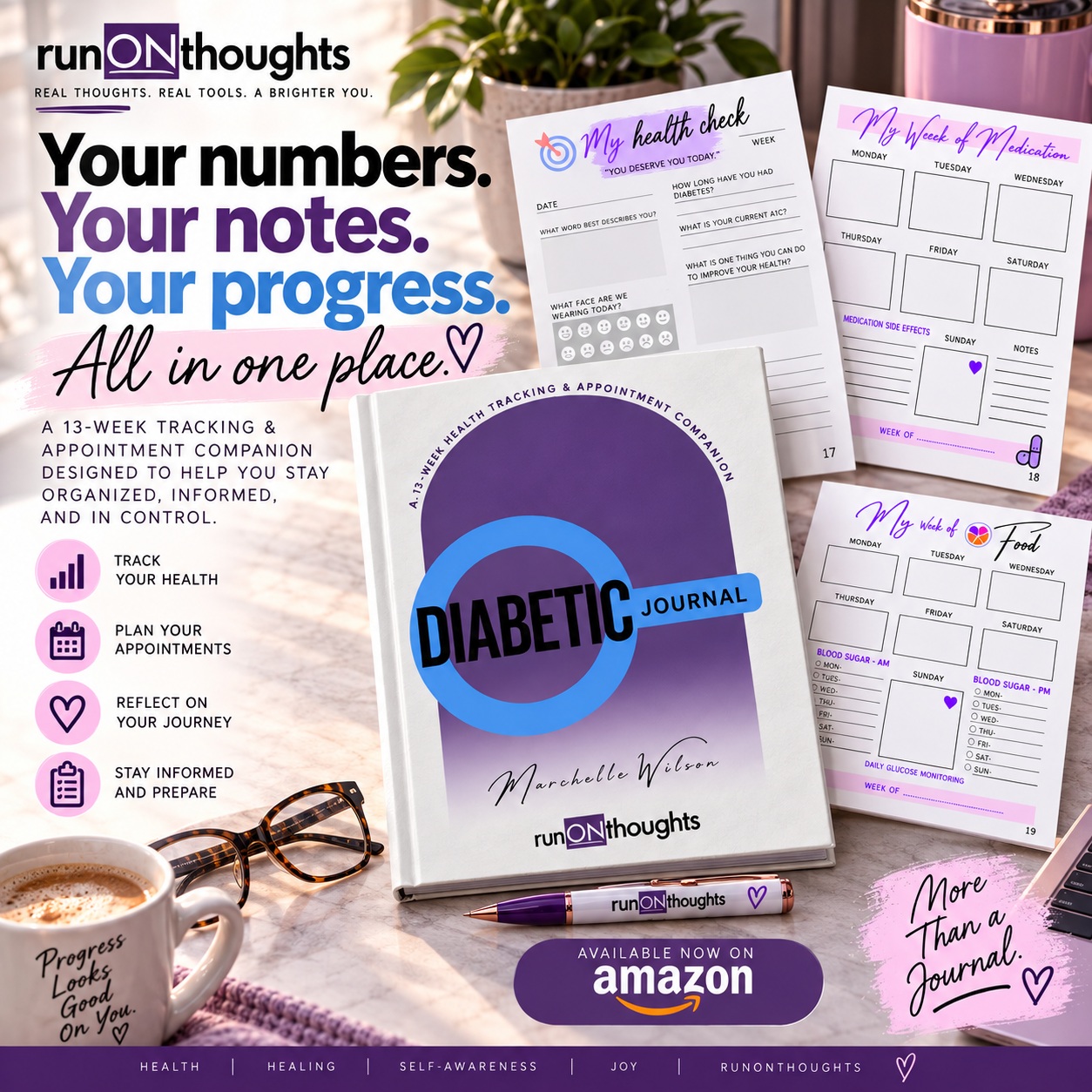 Your health is giving you information every day. The question is: where are you keeping it?
One of the reasons I created the runONthoughts Diabetic Journal was because I wanted one place to keep track of the things I was already trying to remember.
Numbers. Medications. Food. Movement. Appointments. How I was feeling. The little changes that are easy to forget until someone asks, “So, how have you been doing?”
This journal isn't about doing everything perfectly.
It's about paying attention.
Because when you can look back, you can begin to see patterns. You can ask better questions. You can celebrate progress that might otherwise go unnoticed.
Your numbers. Your notes. Your progress. All in one place.
💜 The runONthoughts Diabetic Journal: A 13-Week Health Tracking & Appointment Companion
Available now on Amazon.
YOU deserve YOU today.
#DiabeticJournal #DiabetesManagement #DiabetesTracker #HealthJournal #BloodSugarTracker #HealthAndWellness #DiabetesSupport #TrackYourHealth #HealthJourney #runONthoughts #YouDeserveYouToday #MarchelleWilson