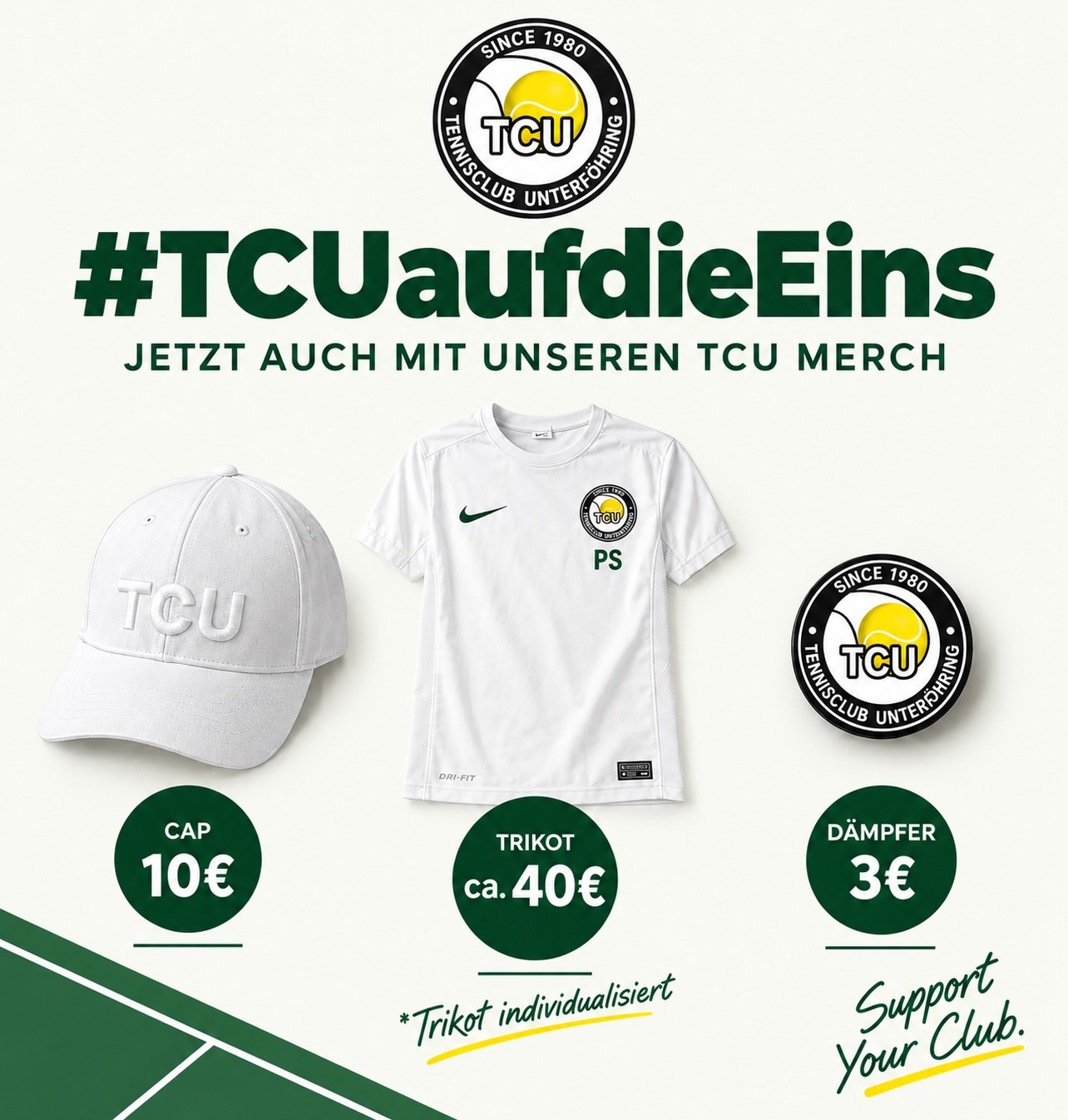 💚🤍🎾 #TCUaufdieEins – jetzt auch mit unserem TCU Merch!
https://forms.gle/H8xSHx1g8acUUtRz9
Cap, Trikot & Dämpfer – perfekt für Platz, Alltag und echte TCU-Liebe. 🙌
🧢 Cap – 10 €
👕 Trikot – ca. 40 €*
🎾 Dämpfer – 3 €
Bei Interesse über unsere Kanäle melden!