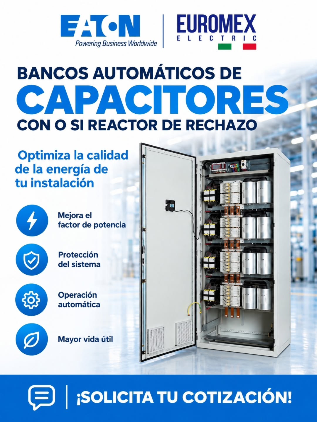 ¿Tu carga varía y tú factor de potencia nunca está estable?
Bancos automáticos de capacitores con o sin reactor de rechazo eaton
Optimiza tu energía, elimina las multas y protege tu instalación
✅ Operación automática
✅Con protección
✅Mayor vida útil y seguridad
¡Solicita tu cotización en Euromex Electric!
#eaton #bancoautomatico #factordepotencia #euromexelectric
