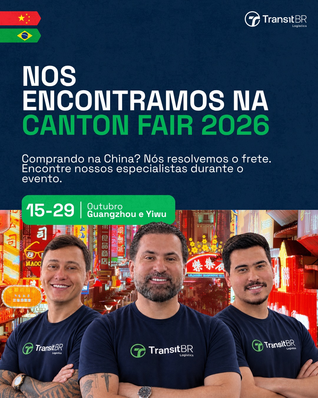 Faltam menos de 10 dias para a maior feira multissetorial do mundo! 🗓️
Nossos especialistas estarão em Guangzhou e Yiwu entre 15 e 29 de outubro para que você tenha as melhores soluções em logística internacional à sua disposição.
Quer agendar uma conversa? Entre em contato! ⬇️
Fernando Benassi - Diretor
WeChat: fbenassitransitbr
WhatsApp: +55(47)99962-4810
E-mail: fernando@transitbr.com
Enzo Borba - Key Account
WeChat: enzotransitbr
WhatsApp: +55(47)3046-9351
E-mail: enzo.borba@transitbr.com
Luiz Espíndola - Sales Executive
WeChat: luiztransitbr
WhatsApp: +55(47)3046-9389
E-mail: luiz.espindola@transitbr.com
#cantonfair #comercioexterior #comex #transitbr