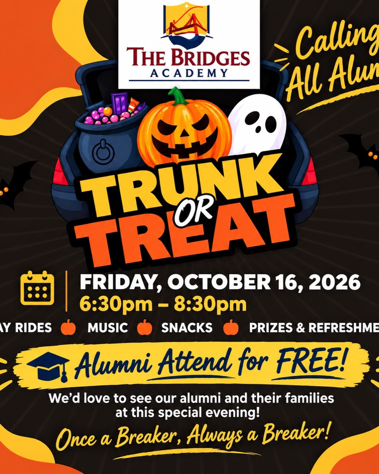 ๐๐ TRUNK OR TREAT IS BACK! ๐ป๐ฌ
Join us for our annual Trunk or Treat on Friday, October 16th! Come dressed in your favorite costume and enjoy an evening of festive fun, treats, and community spirit!
๐ Alumni: We hope to see you there! There is no entrance charge for alumni.
We canโt wait to see everyone! ๐๐งก