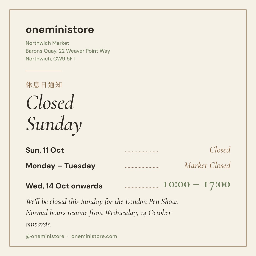 We’ll be closed on Sunday, 11 October as we’ll be at the London Pen Show. Monday and Tuesday the market stays closed as usual.
We’re back from Wednesday, 14 October onwards with normal hours: 10:00 to 17:00.
Thank you for your understanding, see you soon!
#oneministore #stationeryshopinuk #stationery #gift #Northwich
