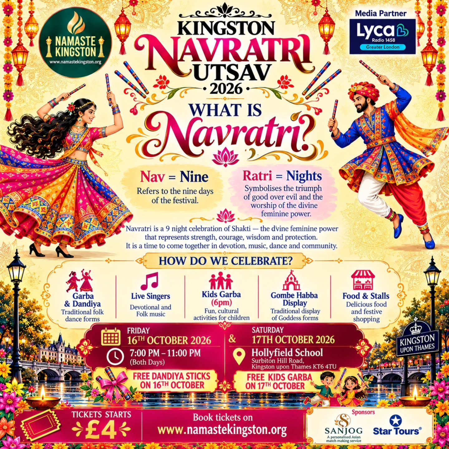 ✨ Nine Nights. Nine Forms of Shakti. One Beautiful Celebration of Culture & Community! ✨
💃 Nav = Nine | Ratri = Nights 🙏
Navratri is more than Garba & Dandiya. It’s about honouring our traditions, celebrating our roots and passing on the richness of our culture to the next generation. ❤️
🇮🇳 From Gujarat to Kingston, the spirit of Navratri brings us together!
🥁 FRIDAY 16TH OCTOBER – LET'S MAKE THE FIRST NIGHT SPECIAL! 🥁
🎶 Live singers & authentic Gujarati vibes
💃 Garba, Dandiya & community celebrations
🎁 FREE Dandiya sticks on 16th October!
👨👩👧👦 Come with friends, bring your family, and celebrate the joy of belonging!
📍 Hollyfield School, KT6 4TU
🕖 7 PM – 11 PM
🎟️ Tickets from just £4!
🔗 www.namastekingston.org
❤️ Keeping traditions alive. Connecting generations. Celebrating community.
#KingstonNavratriUtsav2026 #NamasteKingston #Navratri2026 #GarbaNight #DandiyaNight KingstonUponThames IndianCulture CommunityCelebration NotForProfit