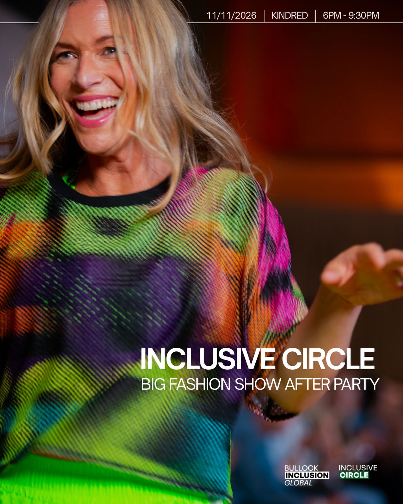 The BIG Fashion Show doesn’t end when the runway does.
Join us for the Inclusive Circle: BIG Fashion Show After Party on 11 November at Kindred, from 6PM to 9:30PM.
Come together with the fashion, creative and inclusion community for an evening of connection, celebration and good energy after the show.
FREE ENTRY | LIMITED TICKETS
Tickets must be booked in advance through Eventbrite. Don’t wait, limited spaces available.
Kindred
11 November 2026
6PM – 9:30PM
Come celebrate with us.
#InclusiveCircle #BIGFashionShow #AfterParty #InclusiveFashion #LondonFashionWeek