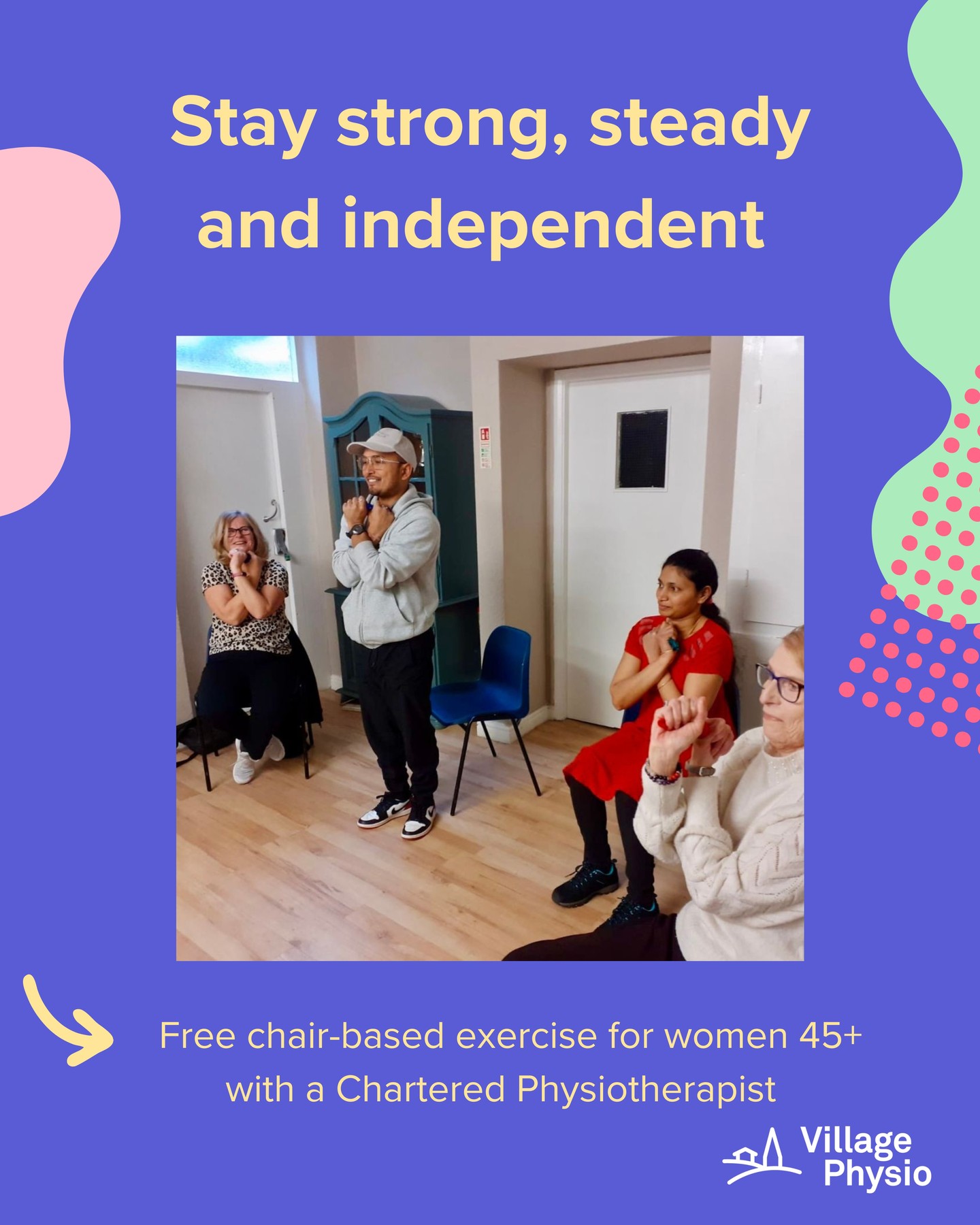 FREE Group Physiotherapy for Women Aged 45+ in Rotherham
Would you like to feel stronger, improve your balance and mobility, or keep moving safely in a supportive environment?
Join our FREE weekly group physiotherapy sessions, specially designed for women aged 45+.
🗓 Every Wednesday
🕐 1pm–2pm
📍 United Multicultural Centre, Rotherham Town Centre
Led by a Chartered Physiotherapist from Village Physio®, the sessions include gentle, chair-based exercises to help improve:
✨ Strength
✨ Balance
✨ Mobility
✨ Flexibility
✨ Confidence with everyday movement
You don’t need to be fit or exercise regularly to take part. Exercises can be adapted to suit different abilities, health conditions, and injuries, so you can work at a level that feels comfortable for you.
These sessions may be particularly helpful if you:
✅ Want to stay active as you get older
✅ Are returning to exercise after a break
✅ Are recovering from an injury
✅ Experience aches, stiffness or reduced mobility
✅ Want to improve your balance and reduce your risk of falls
✅ Would simply enjoy exercising in a friendly group with professional guidance
You’ll receive physiotherapy advice and support throughout the session, with light refreshments afterwards. ☕💚
There’s no cost to attend, but places are limited, and booking is essential.