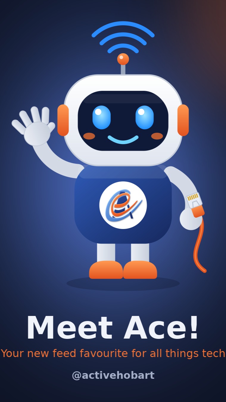👋 Say hello to Ace, the newest member of the Active Electronics team! 🤖⚡
He’s our resident tech helper, and he’ll be popping up on our feed with:
📶 Handy tech tips & how-tos
🔥 Deals & sales you won’t want to miss
📦 New arrivals as they land in store
⚖️ Product comparisons to help you choose
Ace runs on Wi-Fi, good vibes and a whole lot of Ethernet cable 😄
Hit follow so you don’t miss what Ace brings next, and drop a 👋 in the comments to say hi!
📍 Hobart & Launceston
🛒 Shop online. Link in bio!
#MeetAce #ActiveElectronics #Mascot #TechTips #TechDeals #Hobart #Launceston #Tasmania #ShopLocal #SmallBusiness #Networking #Electronics