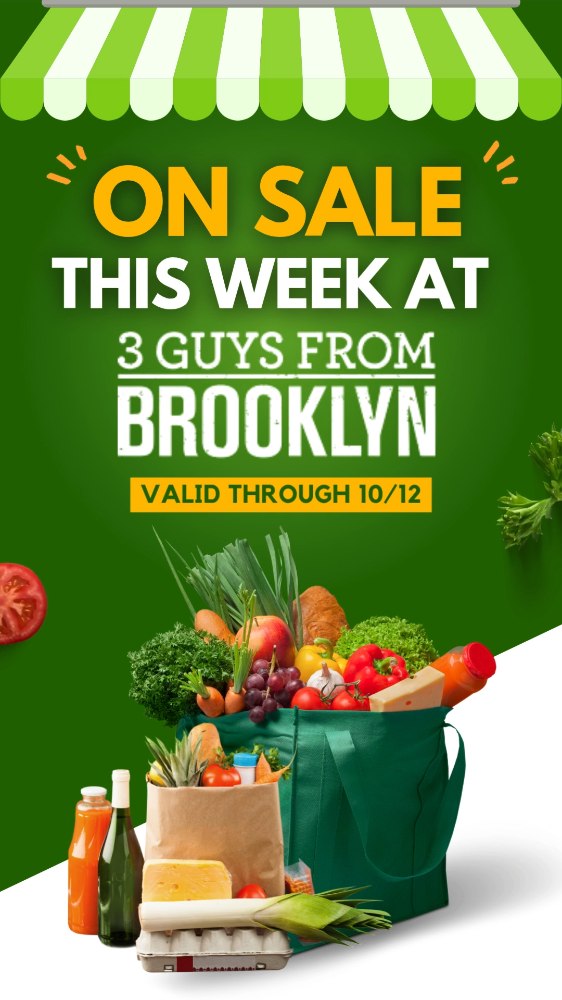Saving on your weekly essentials is a breeze at 3 Guys From Brooklyn wiht ur new weekly circular!🎊
Sales valid through 10/7-10/12
📍Shop with us at 6502 Fort Hamilton Parkway
📲Order your groceries online via @shopmercato and @instacart with the link in bio.
#brooklyn #grocery #GroceryHaul #FreshFinds #MarketFresh #InSeasonNow #ShopLocalProduce #GroceryRun #FreshFromTheAisle #StorePicked #ProduceSectionGoals #GroceryFavorites #ZucchiniLove #HealthyCart