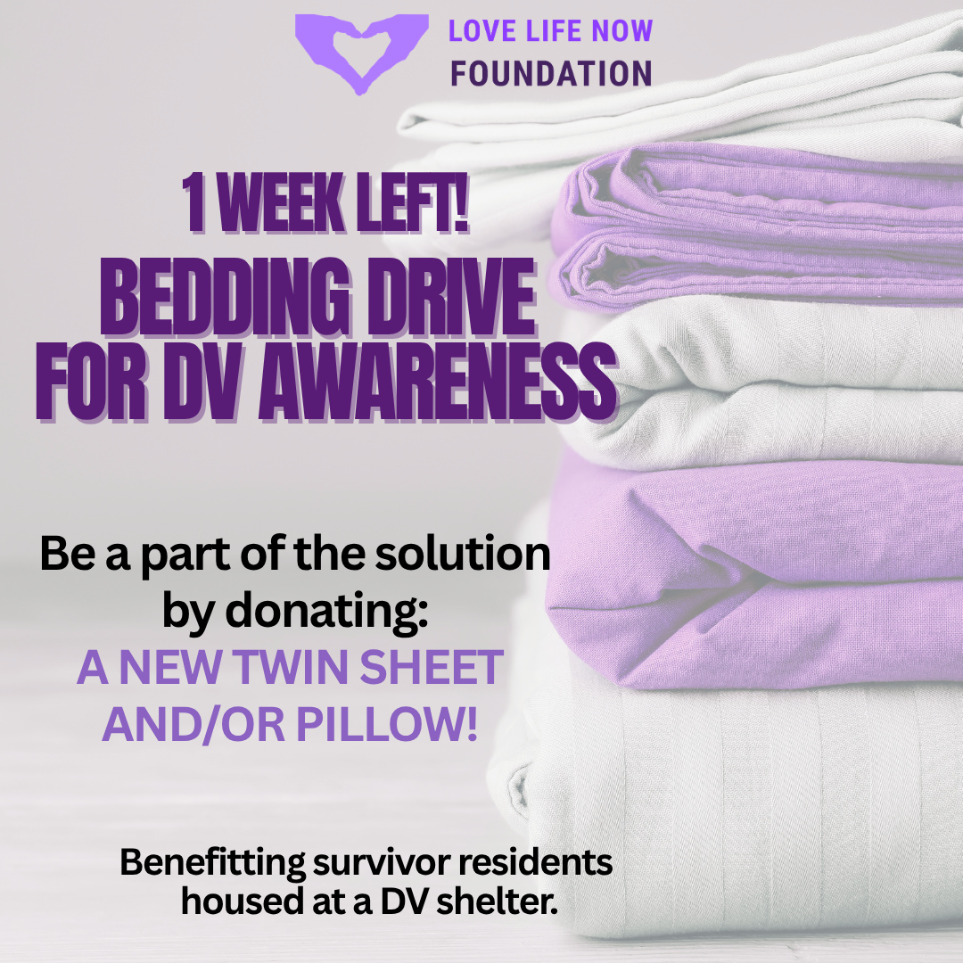 💜 Just 1 WEEK LEFT to make a difference!
Our annual Bedding Drive for DV Awareness ends October 16th, and there’s still time to help a survivor rest a little easier.
We’re collecting NEW twin-sized sheets and pillows for survivors residing in DV shelters. A simple donation can provide something we all deserve at the end of the day: comfort, dignity, and a safe place to rest. 💜
🛏️ Shop our Amazon Wishlist
🛍️ Purchase new twin sheets or pillows from your favorite store
📦 Ship donations to:
LLN
P.O. Box 116
Avon, MA 02322
Learn more or shop the Wishlist at lovelifenow.org/beddingdrive
Please share and help us finish this year’s drive strong! 💜
#LoveLifeNowFoundation #DVAM #DVAwareness #BeddingDrive #SupportSurvivors #EndDV #GiveBack