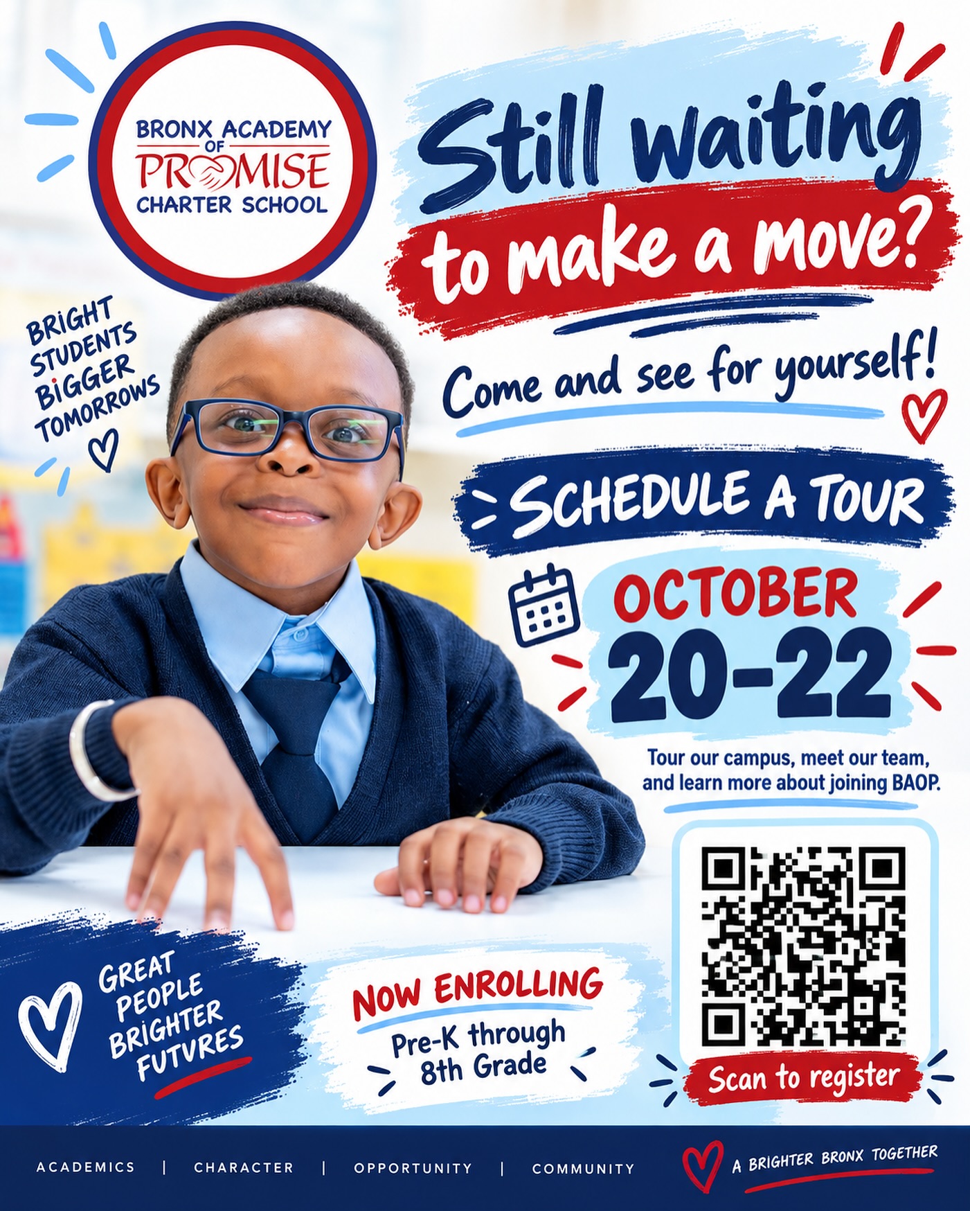 Still waiting to make a move? Come and see for yourself! ❤️💙
Join us for a Bronx Academy of Promise Charter School Tour and experience our school community firsthand. Tour the campus, meet our team, and learn more about what BAOP can offer your child.
📅 October 20–22
🎓 Now enrolling Pre-K through 8th Grade
👉 Schedule your tour using the link in bio.
We cannot wait to welcome you to BAOP!
#BronxAcademyOfPromise #BAOP #SchoolTour #BronxSchools #CharterSchool #NowEnrolling #BronxParents #NYCParents #PreKTo8thGrade