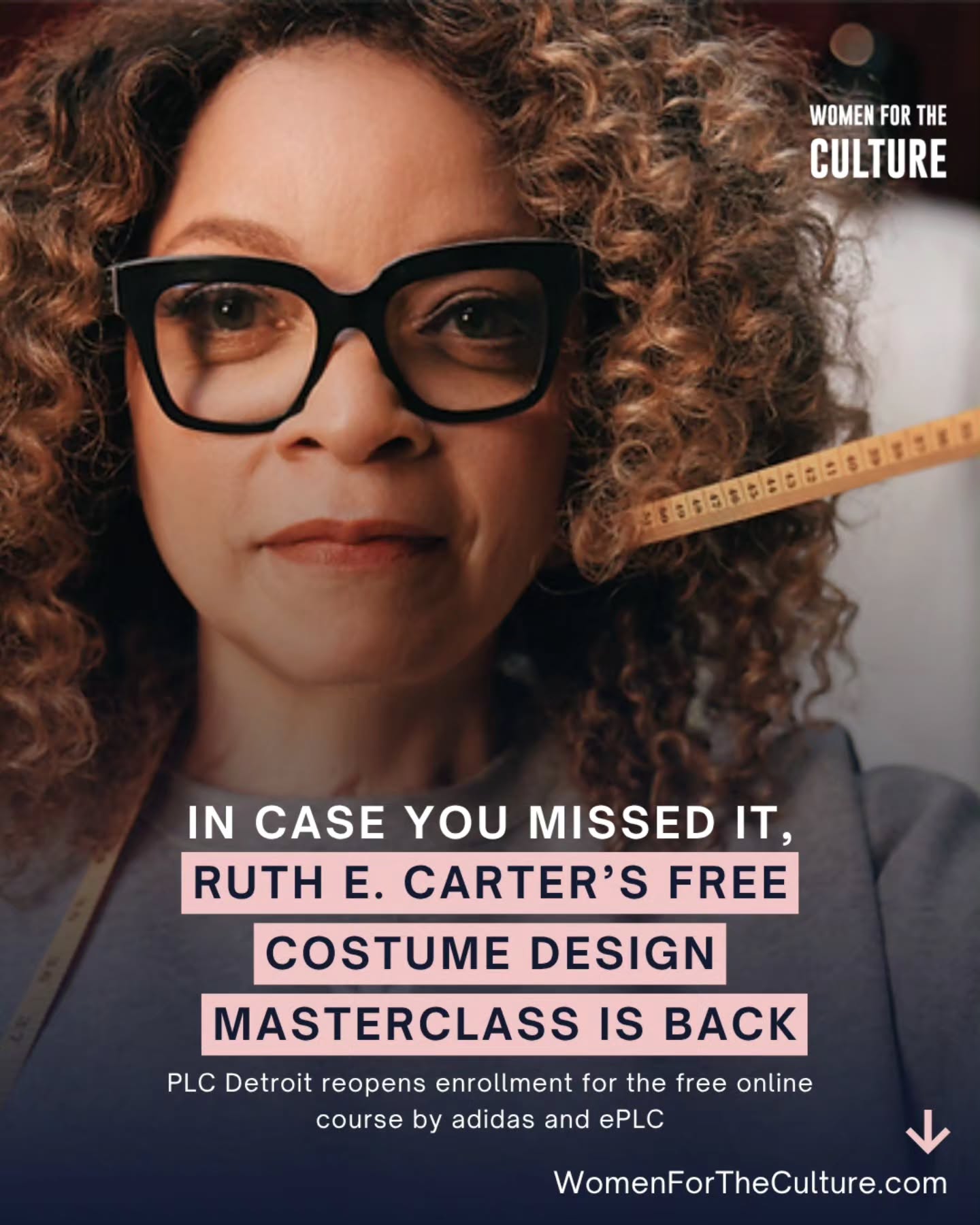 Pesole Lewis College of Business and Design (PLC Detroit) has reopened enrollment for the Ruth E. Carter Masterclass by adidas and ePLC, giving aspiring creatives an opportunity to learn from the two-time Academy Award-winning costume designer.
If you've imagined creating looks for the screen, wondered how to turn cultural research into a character’s wardrobe or wanted to explore a creative interest, this is a chance to start without a tuition bill.
Learn more at womenfortheculture.com!
#Afrofuturism #onlinecourse #costumedesign #adidas