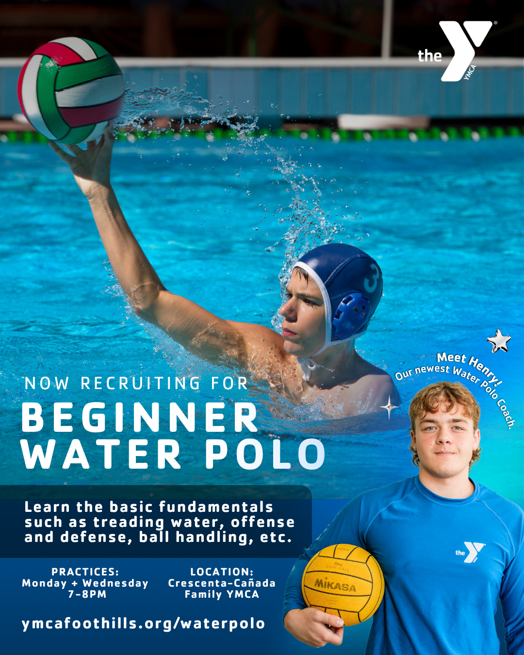 🏐 WATER POLO ERA: UNLOCKED 💦
Ready to try something new? 👀 Our Beginner Water Polo class is the perfect place to start!
Kids ages 8–14 will learn the basics—from ball handling and treading water to offense, defense, and teamwork. No water polo experience needed, just solid swimming skills and a willingness to have some fun. 🙌
📍 Crescenta-Cañada Family YMCA
🏐 Ages 8–14
Upcoming Session: Session 9— Oct 12 - Nov 14
Come learn the game, make new friends, and make a splash! 💦
👉Register today: ymcafoothills.org/waterpolo
