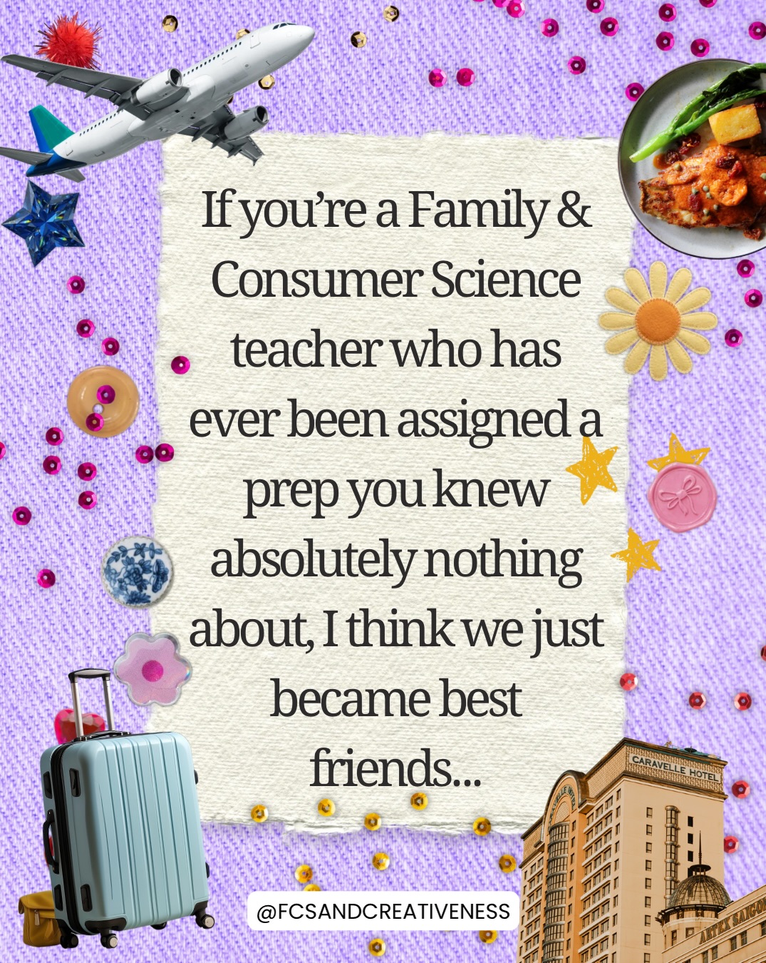 They literally handed me the keys to my classroom and a class set of textbooks and said YOU’VE GOT THIS, FRESH OUT OF COLLEGE FIRST YEAR TEACHER!!!! 🫠🫠🫠🫠
Was I an expert? Far from it. Did we figure it out together while having tons of fun?
Abso-freakin-lutely!
Want to get instant access to all the ideas you just saw AND like 125+ more of my highly creative and engaging Family & Consumer Science resources?
Comment “CLOSET” to join 760+ other likeminded educators and hop inside the #1 lesson library for busy FCS teachers ✨
Engagement is what i promise; you just gotta deliver it 💅
#familyanconsumersciences #facsteacher #fcsteacher #hospitalityandtourism