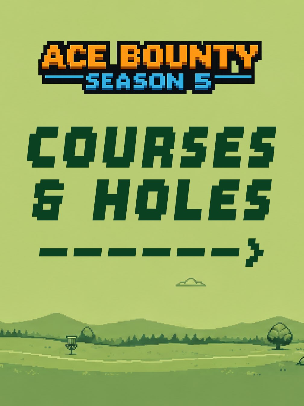 And now we are proud to (re)present the 42 holes for Ace Bounty Season 5: Course Crawler Connor!
For now, only the LEVEL 1 holes are active, so check back often to find out as players unlock levels 2 and 3 🔓
And now frolfers, get out there and ace ace ace!