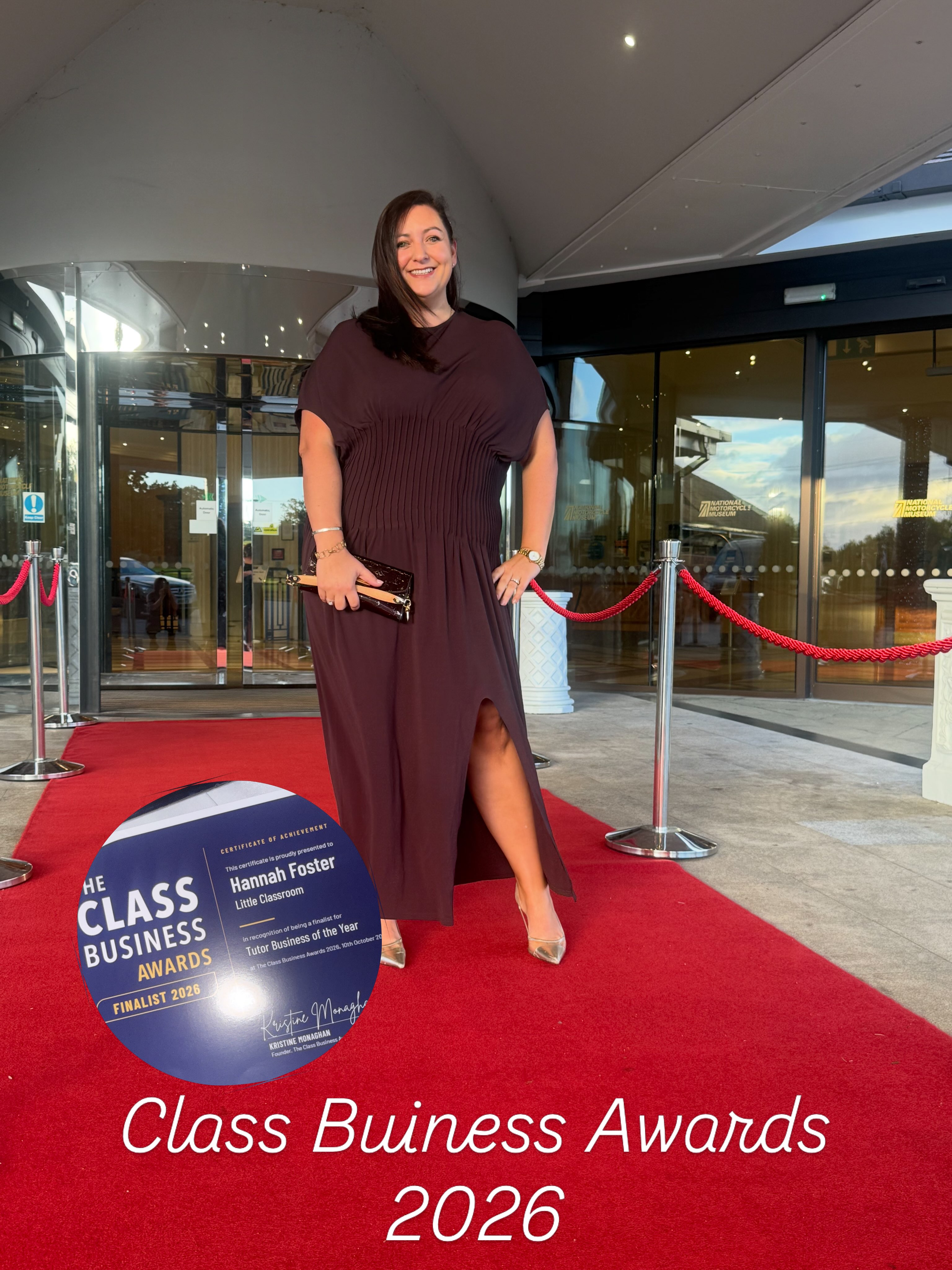 Last night was epic! What a showcase of nationwide big brands, incredible talent and outstanding businesses. The competition was exceptionally high.
To be a finalist in the Class Business Awards was such an incredible achievement and experience. To be shortlisted for Tutor of the Year, judged by independent judges and standing alongside other established businesses, means so much.
This was the first award I’ve ever entered, and to have built my business from the ground up in just two years, knowing the impact it’s having on young children and their families, and now supporting two more little classrooms, is something I’m incredibly proud of.
A huge congratulations to all the winners. It was an honour to be part of such a fantastic evening, and I’m so proud to have been a finalist alongside such talented businesses.
