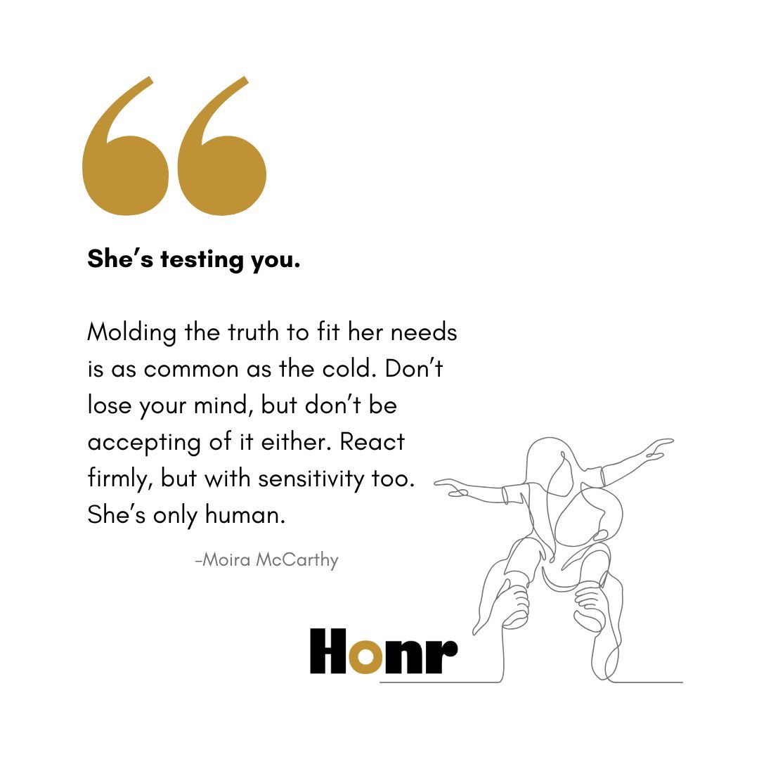 When she tests the truth, you don’t have to choose between being firm and being compassionate.
Correct it. Ask questions. Hold the standard.
But remember: a bad choice doesn’t make her a bad person.
Your response matters just as much as the correction. If you can teach her to tell the truth without making her afraid to come to you, you’re teaching more than honesty.
You’re teaching accountability, trust, and the courage to own your mistakes.
She’s still learning. So are you.
Advice adapted from Moira McCarthy.
#FatherhoodMatters #IntentionalFatherhood
#RaisingDaughters #DadsRaisingDaughters #FatherhoodLeadership
#ParentingWithPurpose #TeachDontShame #Accountability
#TrustAndCommunication #EmotionalIntelligence #HonrMag #HonrDad